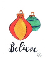 Believe Ornaments